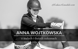 Anna Wojtkowska - DRESSAGE - Equishop