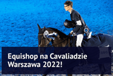 Equishop na Cavaliadzie Warszawa 2022! - Equishop