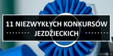 Konkursy jeździeckie - 11 niezwykłych przykładów - Equishop