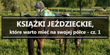 Książki o koniach i jeździectwie, cz. 1 - Equishop