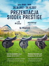 Siodła Prestige w Zakrzowie i Żywcu! - Equishop